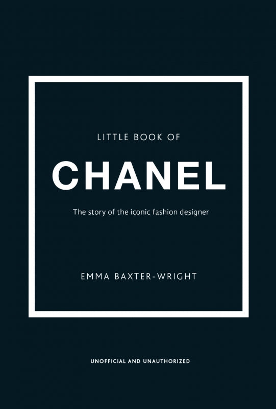 Little Book of Chanel by Emma Baxter-Wright