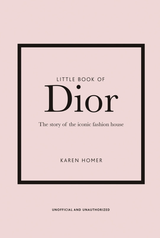 Little Book of Dior by Karen Homer