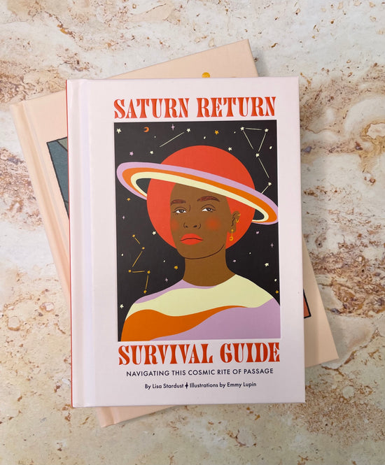 Saturn Return Survival Guide by Lisa Stardust