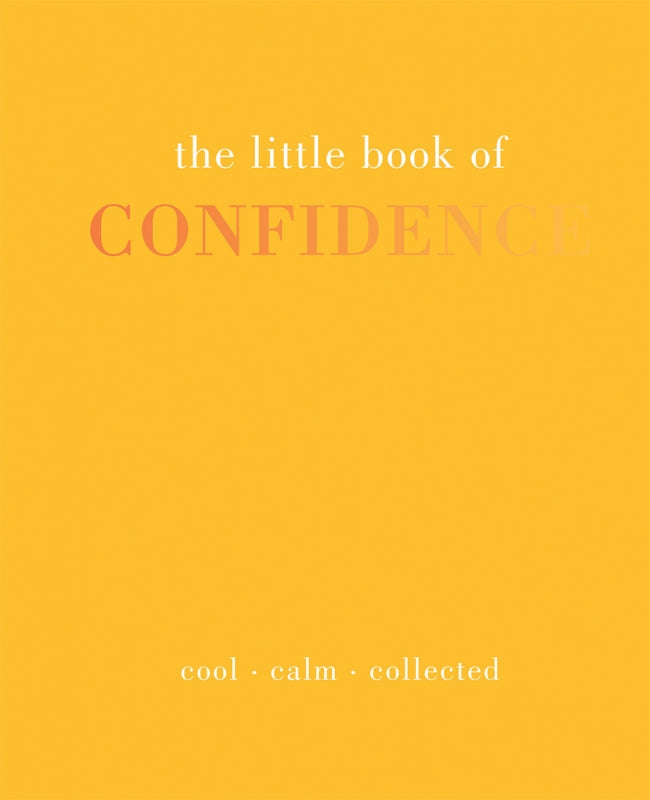 The Little Book of Confidence by Tiddy Rowan