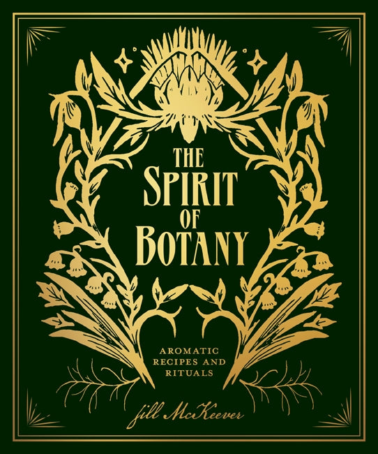 The Spirit of Botany by Jill McKeever
